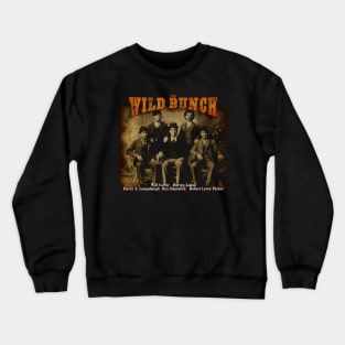 The Wild Bunch Design Crewneck Sweatshirt